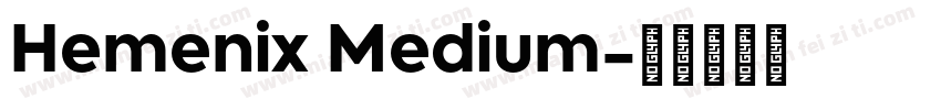 Hemenix Medium字体转换